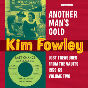 Another Mans Gold (Lost Treasures From The Vault 1959-1969) Volume Two