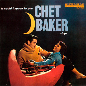 Chet Baker Sings: It Could Happen To You (Bonus track)