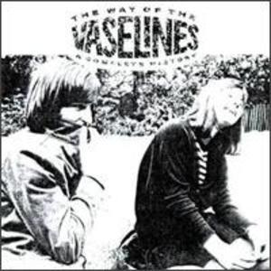 The Way Of The Vaselines