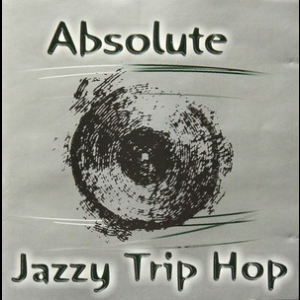 Absolute - Jazzy Trip Hop