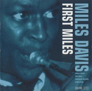 First Miles (2003 Remastered)