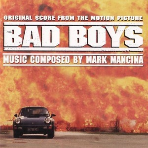 Bad Boys /  Плохие Парни (Limited Edition Score)