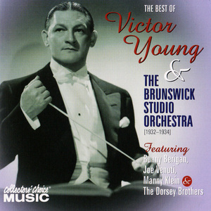 The Best Of Victor Young & The Brunswick Studio Orchestra (1932-1934)