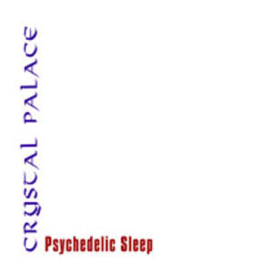 Psychedelic Sleep