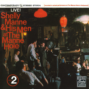 Shelly Manne & His Men At The Manne Hole, Vol. 2