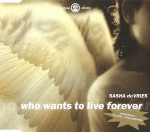 Who Wants To Live Forever [CDM]