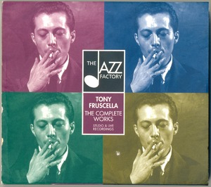 Tony Fruscella Complete Live Recordings