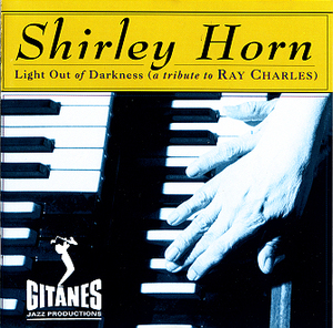 Light Out Of Darkness (a Tribute To Ray Charles)