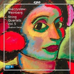 Mieczyslaw Weinberg - String Quartets Vol. 5