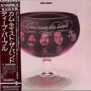 Come Taste The Band (2006 Japanese Remaster)
