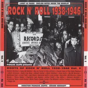 Roots Of Rock N' Roll Vol.2, 1938-1946