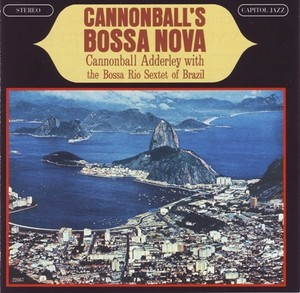 Cannonball's Bossa Nova