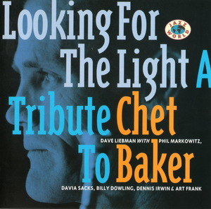 Looking For The Light. A Tribute To Chet Baker