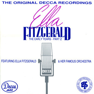 Ella Fitzgerarld:  The Early Years
