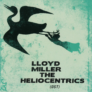 Lloyd Miller & The Heliocentrics