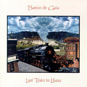 Last Train To Lhasa (CD 3)