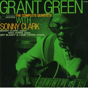 The Complete Quartets With Sonny Clark