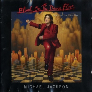 Blood On The Dance Floor (HIStory In The Mix) 