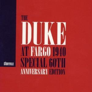 The Duke At Fargo 1940 (special 60th Anniversary Edition) (2CD)