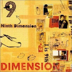 Ninth Dimension 'I is 9th'
