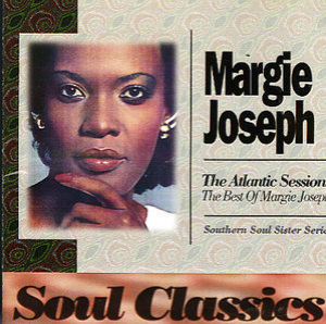 Best of Margie Joseph The Atlantic Sessions
