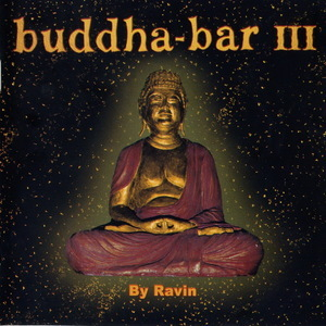 Buddha-bar (Vol. III) (CD 2 - Joy)