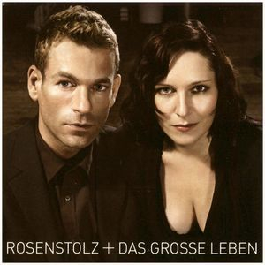 Rosenstolz + Das Grosse Leben (2CD)