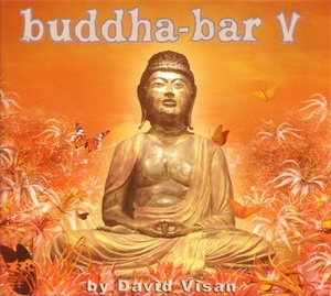 Buddha-bar (Vol. V) (CD 1 - Dinner)