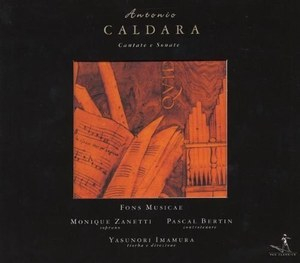 Antonio Caldara (1670-1736) - Cantate E Sonate