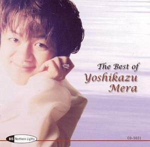 The Best Of Yoshikazu Mera
