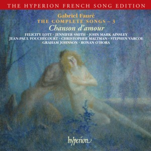Faure - The Complete Songs - 3