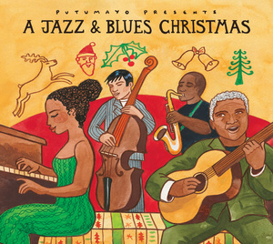 Putumayo Presents: A Jazz & Blues Christmas