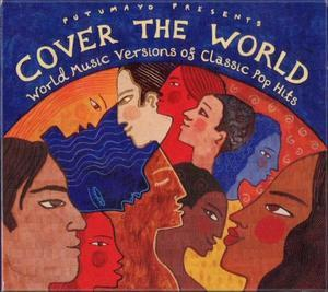 Putumayo Presents: Cover The World