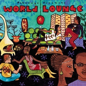 Putumayo Presents: World Lounge