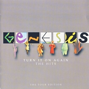 Turn It On Again - The Hits The Tour Edition