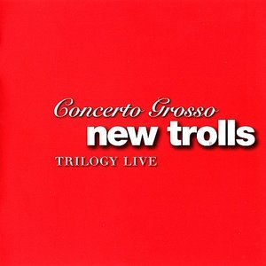 Concerto Grosso Trilogy Live