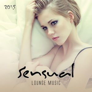 Sensual Lounge Music 2015