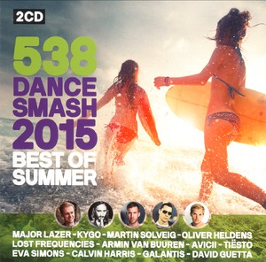 538 Dance Smash 2015 Best Of Summer