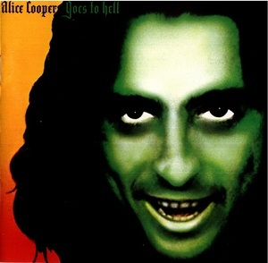 Alice Cooper Goes To Hell