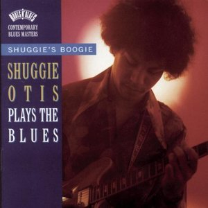 Shuggie Otis Plays The Blues
