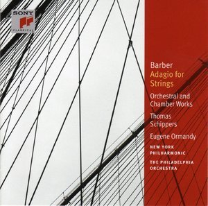 Adagio For Strings; Orchestral & Chamber Works