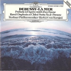 Claude Debussy - La Mer, Prelude A L'apres-midi D'un Faun; Ravel - Pavane, Da...