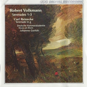 Volkmann & Reinecke – Serenades – Johannes Goritzki