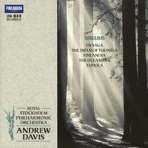 Sibelius: Tapiola / En Saga / Finlandia / The Oceanides / The Swan Of Tuonela