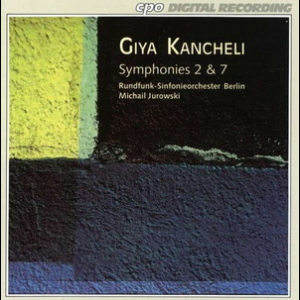 Kancheli: Symphonies Nos. 2 & 7