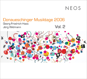 Donaueschinger Musiktage 2006 Vol. 2