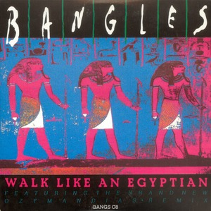 Walk Like An Egyptian