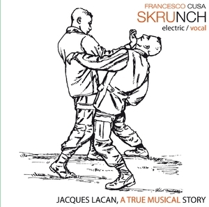Jacques Lacan, A True Musical Story