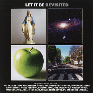 Let It Be Revisited (Mojo Proudly Presents The Beatles Final Album From 1970 Re-Imagined) {Mojo Magazine, October 2010}
