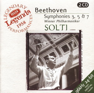 Decca Legends - Beethoven Symphonies 3, 5 & 7 1 Of 2